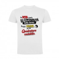 T-shirt PREMIUM KARMA - "LA VITA E' COME LA CONTABILITA'...", colore BIANCO T-shirt PREMIUM KARMA - "LA VITA E' COME LA CONTABILITA'...", colore BIANCO