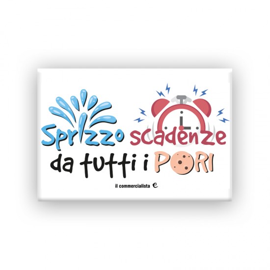 c_Calamita rigida - 78 mm x 54 mm – frase “Sprizzo scadenze da...” c_Calamita rigida - 78 mm x 54 mm – frase “Sprizzo scadenze da...”