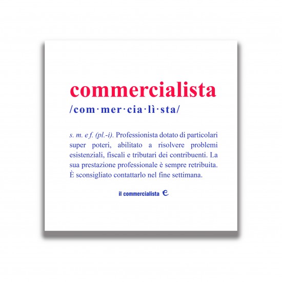 b_Quadro in tela - 20cm x 20 cm – frase “commercialista” b_Quadro in tela - 20cm x 20 cm – frase “commercialista”