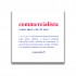 b_Quadro in tela - 20cm x 20 cm – frase “commercialista”