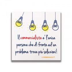 b_Quadro in tela - 20cm x 20 cm – frase “Il commercialista è... ”